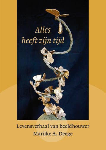 Alles Heeft Zijn Tijd | Marijke A. Deege | Nieuw, Verzenden, Marijke A. Deege