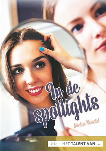 In De Spotlights | Marlies Verhelst | Nieuw, Boeken, Verzenden, Nieuw, Marlies Verhelst