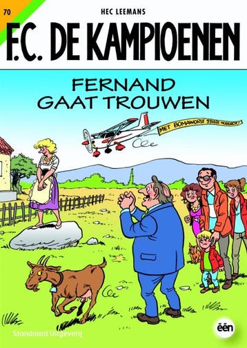FC De Kampioenen Fernand gaat trouwen / F.C. De Kampioenen /, Boeken, Verzenden, Gelezen, Hec Leemans