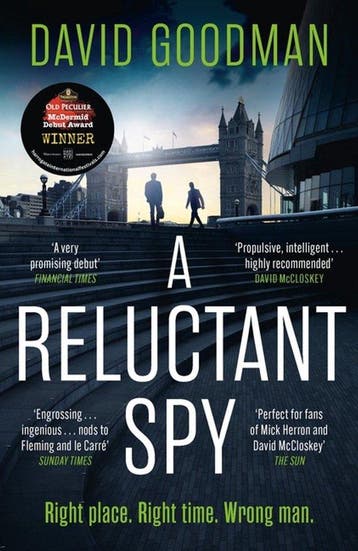 A Reluctant Spy 9781035416028 David Goodman, Verzenden, Gelezen, David Goodman