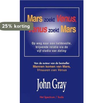 Mars zoekt Venus, Venus zoekt Mars / Scala 9789027461605, Verzenden, J. Gray