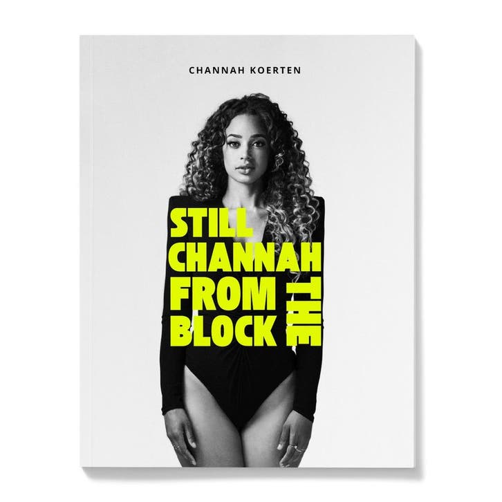 Still Channah from the block 9789083107752 Channah Koerten, Boeken, Economie, Management en Marketing, Zo goed als nieuw, Verzenden