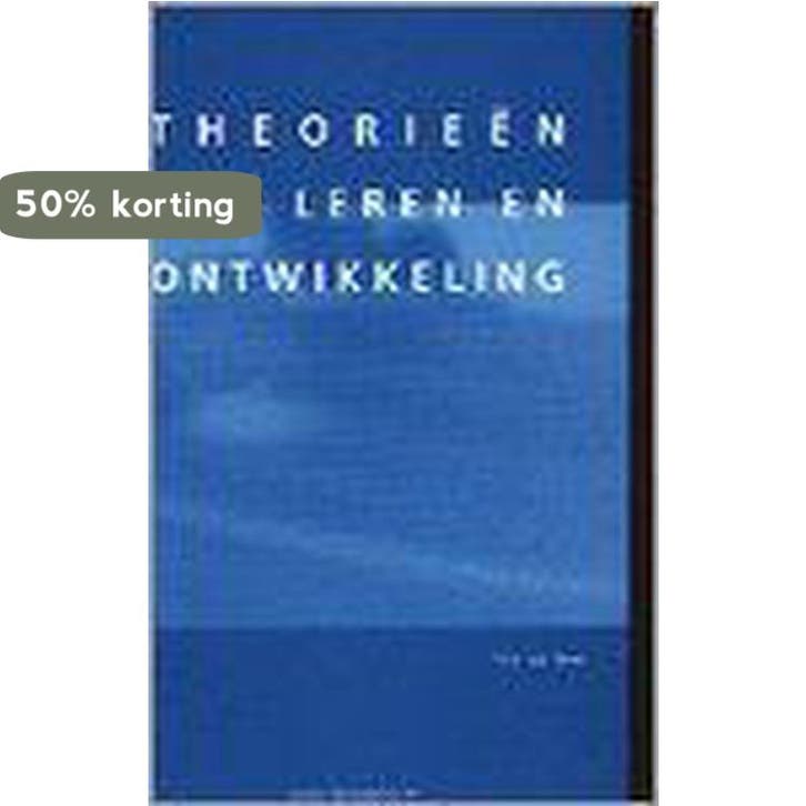 Theorieën van leren en ontwikkeling 9789042201712, Boeken, Studieboeken en Cursussen, Gelezen, Verzenden