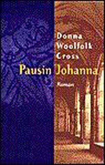 Pausin Johanna 9789043503204 Donna Woolfolk Cross, Verzenden, Gelezen, Donna Woolfolk Cross