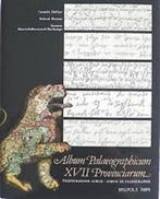 Album palaeographicum XVII provinciarum 9789072100450, Verzenden, Cornelis Dekker