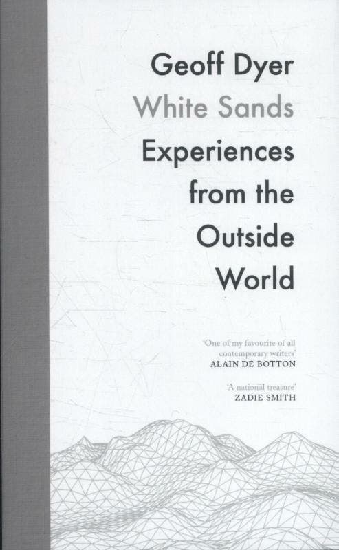 White Sands 9781782118091 Geoff Dyer, Boeken, Taal | Engels, Gelezen, Verzenden