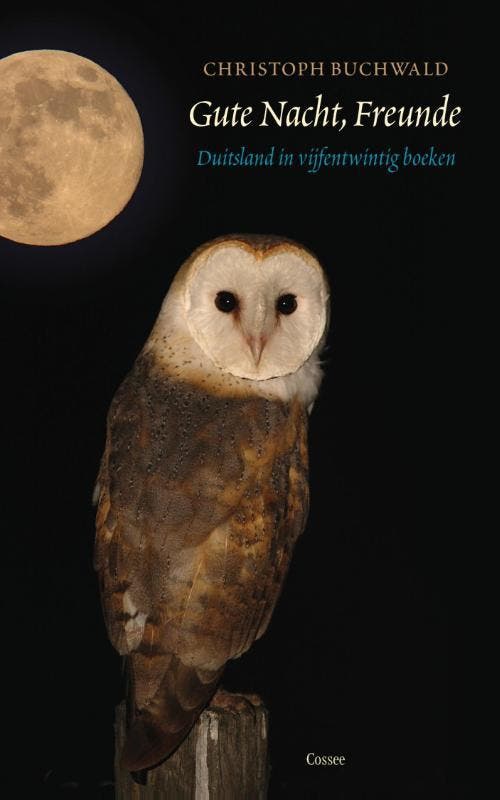 Gute Nacht, Freunde 9789059366619 Christoph Buchwald, Livres, Romans, Envoi