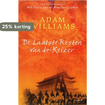 De laatste resten van de keizer 9789024554249 A. Williams, Boeken, Verzenden, Gelezen, A. Williams