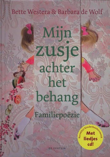 Mijn zusje achter het behang 9789026124716 Bette Westera, Boeken, Verzenden, Gelezen, Bette Westera
