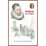 Willem de Zwijger 9789461151001 P. de Zeeuw JGzn, Boeken, Verzenden, Zo goed als nieuw, P. de Zeeuw JGzn