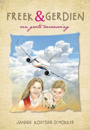 Een grote verrassing / Freek & Gerdien / 6 9789462780514, Verzenden, Jannie Koetsier-Schokker
