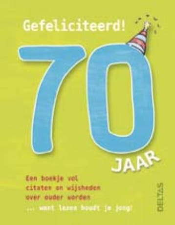 Gefeliciteerd! 70 jaar 9789044742305 Susanne Geoghegan, Verzenden, Gelezen, Susanne Geoghegan