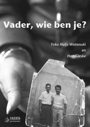 Vader, Wie Ben Je? | Yoko Huijs-Watanuki; Han Gieske | Nieuw, Verzenden, Yoko Huijs-Watanuki; Han Gieske