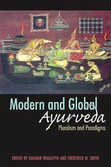 Modern and Global Ayurveda 9780791474907 Frederick M. Smith, Verzenden, Frederick M. Smith