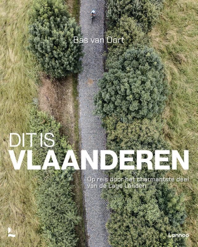 Dit is Vlaanderen 9789401481663 Bas van Oort, Boeken, Reisgidsen, Zo goed als nieuw, Verzenden