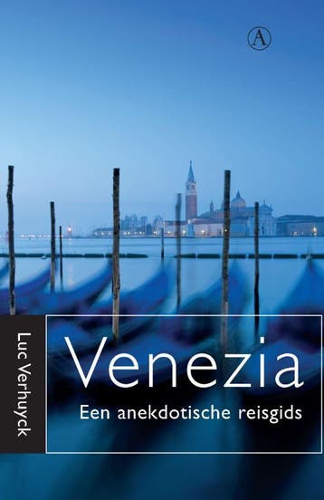 Venezia 9789025368159 Luc Verhuyck, Verzenden, Gelezen, Luc Verhuyck
