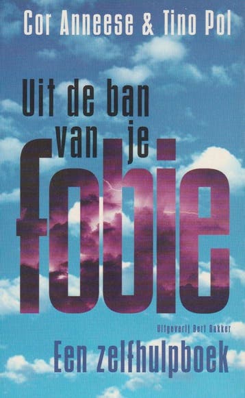 Uit de ban van je fobie 9789035116511 C. Anneese, Boeken, Verzenden, Zo goed als nieuw, C. Anneese