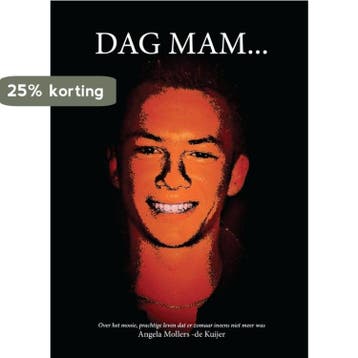 Dag mam ... 9789082174700 Angela Mollers-de Kuijer, Verzenden, Angela Mollers-de Kuijer
