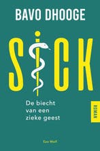 Sick 9789083383729 Bavo Dhooge, Boeken, Verzenden, Gelezen, Bavo Dhooge