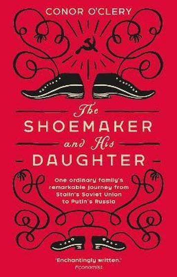 The Shoemaker and his Daughter 9781784163112 Conor OClery, Verzenden, Conor O'Clery
