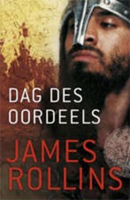 Dag des oordeels / Sigma Force / 6 9789024531004, Verzenden, Zo goed als nieuw, James Rollins