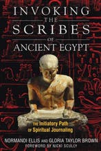 Invoking the Scribes of Ancient Egypt 9781591431282, Verzenden, Gelezen, Normandi Ellis
