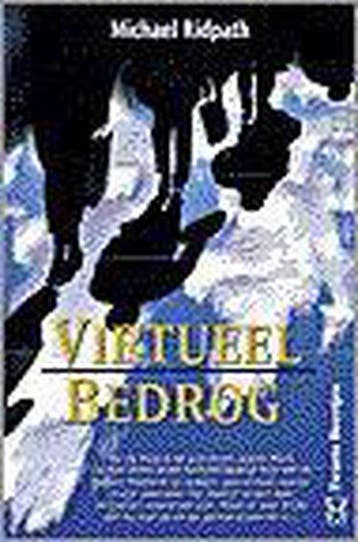 VIRTUEEL BEDROG 9789044927726 M. Ridpath, Verzenden, Gelezen, M. Ridpath