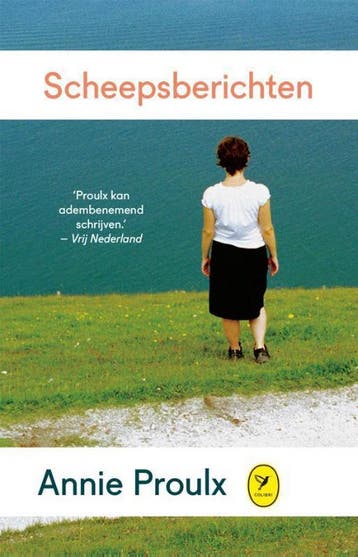 Scheepsberichten / Colibri-bibliotheek / 20 9789462370692, Verzenden, Gelezen, Annie Proulx