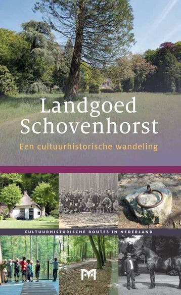 Landgoed Schovenhorst / Cultuurhistorische routes in, Verzenden, Jop de Klein