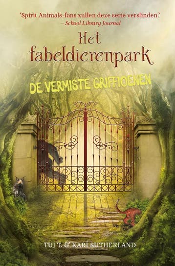 De vermiste griffioenen / Het fabeldierenpark 9789026149948, Verzenden, Zo goed als nieuw, Tui T. Sutherland