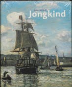 Johan Barthold Jongkind - 1819-1891 9789040088605, Verzenden