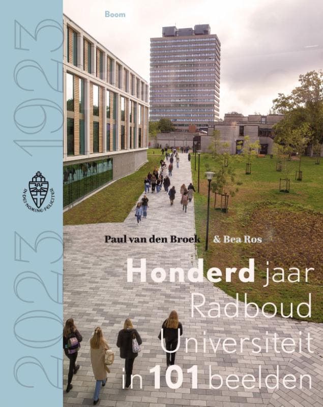 Honderd Jaar Radboud Universiteit In 101 Beelden |  | Nieuw, Boeken, Overige Boeken, Nieuw, Verzenden