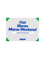 2001 FIAT MAREA & WEEKEND INSTRUCTIEBOEKJE NEDERLANDS