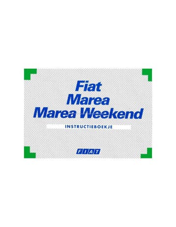 2001 FIAT MAREA & WEEKEND INSTRUCTIEBOEKJE NEDERLANDS