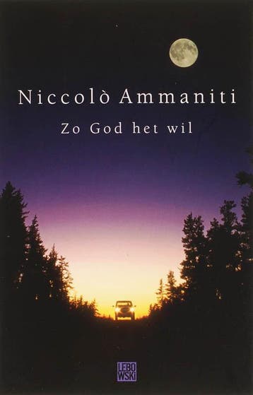 Zo God het wil 9789048800452 Niccolò Ammaniti, Verzenden, Niccolò Ammaniti