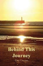 Behind This Journey 9781681762227 Emy Claessens, Verzenden, Zo goed als nieuw, Emy Claessens