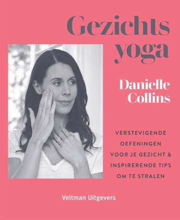 Gezichtsyoga 9789048318490 Danielle Collins, Verzenden, Gelezen, Danielle Collins