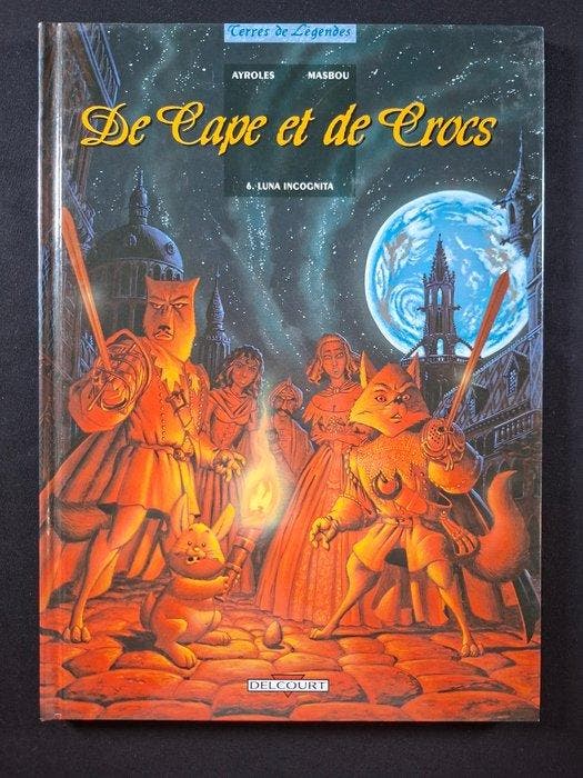 De Cape et de Crocs T6 à T12 - 6x C - 6 Album - Eerste druk, Livres, BD