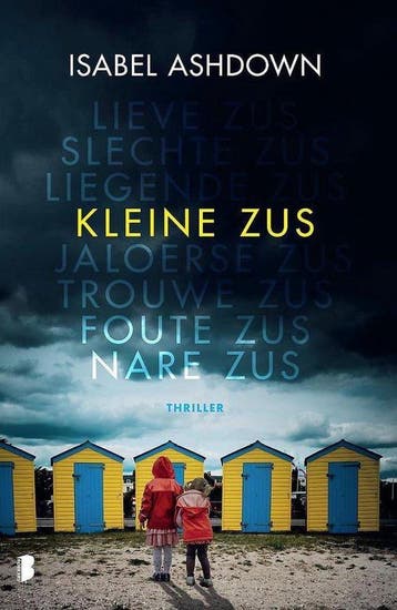 Kleine zus 9789022593158 Isabel Ashdown, Verzenden, Isabel Ashdown