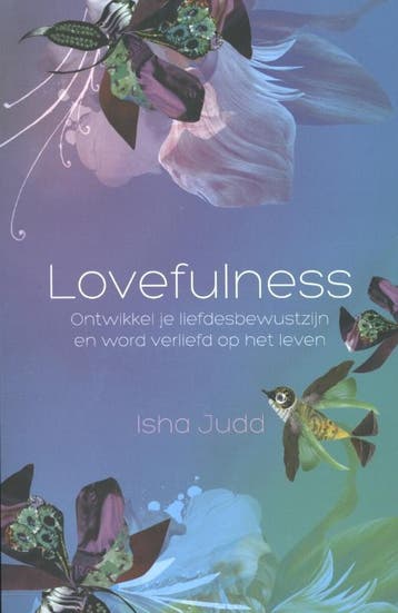 Lovefulness 9789045313825 Isha Judd, Verzenden, Gelezen, Isha Judd