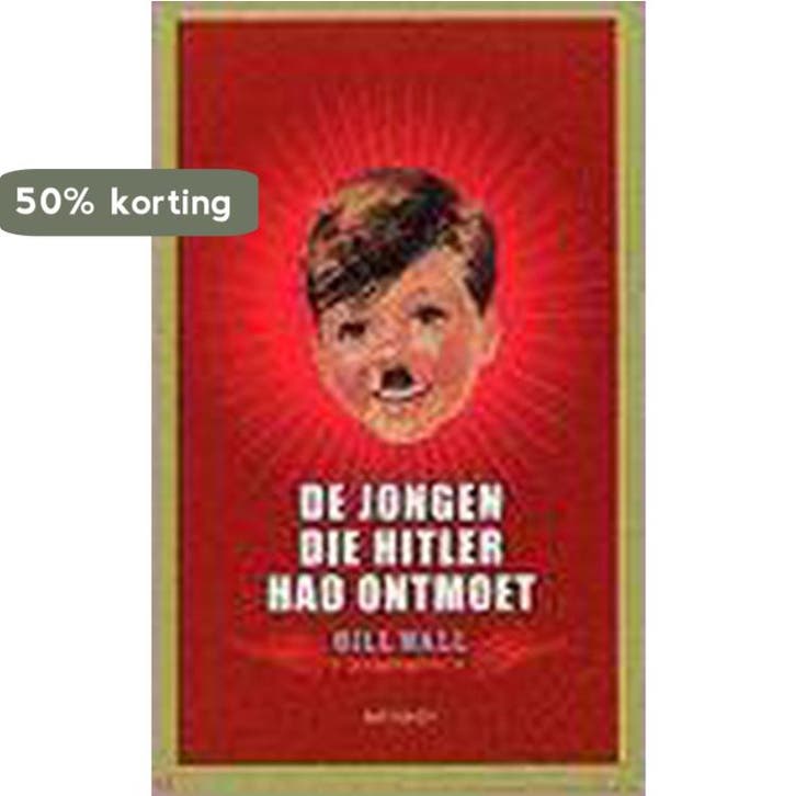 De jongen die Hitler had ontmoet 9789052407869 B. Wall, Livres, Livres pour enfants | Jeunesse | 13 ans et plus, Envoi