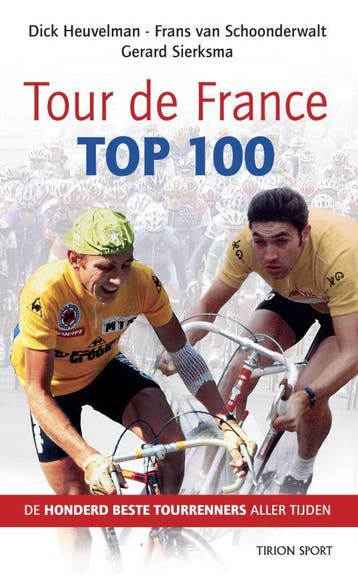 Tour de France top 100 / Tirion sport 9789043909303, Verzenden, Gelezen, D. Heuvelman