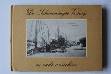 Scheveningse visserij in oude ansichten - Bal, Boeken, Verzenden, Nieuw