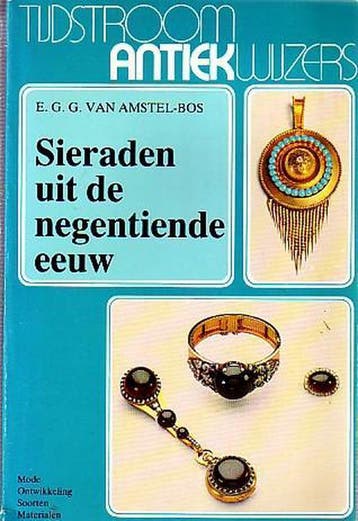 Sieraden uit de negentiende eeuw 9789060870204 Amstel Bos, Boeken, Verzenden, Gelezen, Amstel Bos