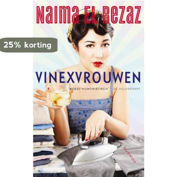 Vinexvrouwen 9789021441863 Naima El Bezaz, Verzenden, Gelezen, Naima El Bezaz