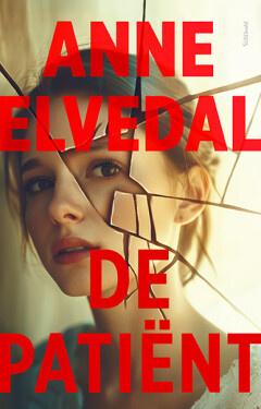 De patiënt (9789044658163, Anne Elvedal), Antiek en Kunst, Verzenden