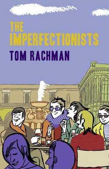The Imperfectionists 9781849160292 Tom Rachman, Verzenden, Tom Rachman