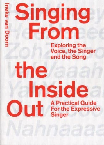 Singing From The Inside Out | Ineke Doorn | Nieuw, Verzenden, Nieuw, Ineke Doorn