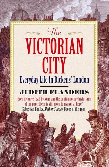 Victorian City 9781848877979 Judith Flanders, Verzenden, Judith Flanders