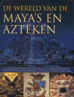 De wereld van de Mayas en Azteken 9789059207363 C. Philips, Verzenden, Gelezen, C. Philips